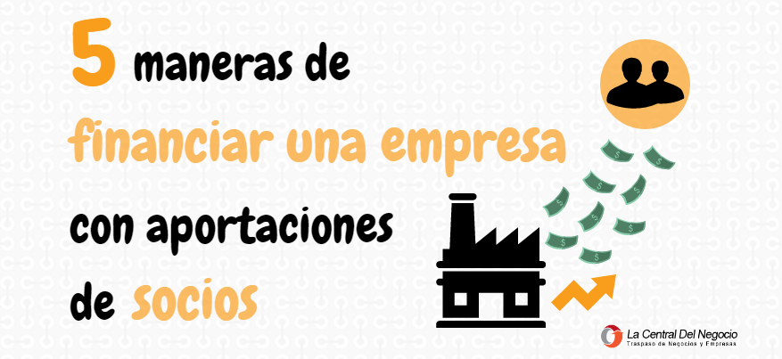aportaciones-de-socios-la-central-del-negocio