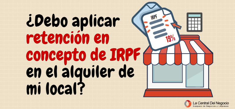 retencion-alquiler-local-la-central-del-negocio